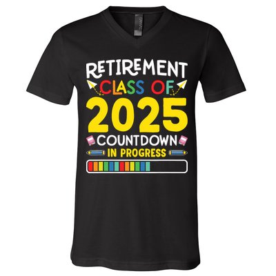 Retirement Class Of 2025 Countdown In Progress Teacher Gift V-Neck T-Shirt