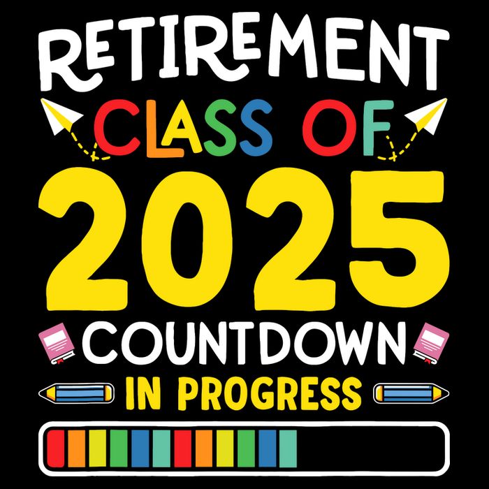 Retirement Class Of 2025 Countdown In Progress Teacher Gift Drawstring Bag