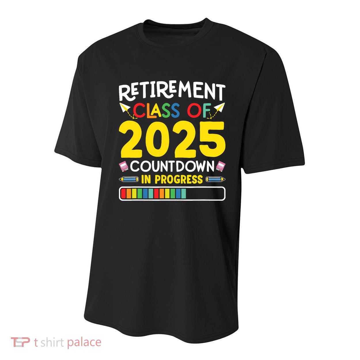 Retirement Class Of 2025 Countdown In Progress Teacher Gift Youth Performance Sprint T-Shirt