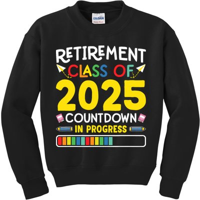 Retirement Class Of 2025 Countdown In Progress Teacher Gift Kids Sweatshirt