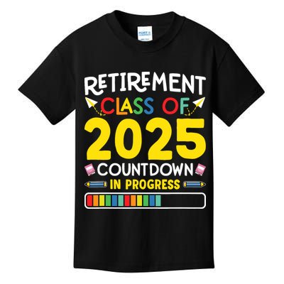 Retirement Class Of 2025 Countdown In Progress Teacher Gift Kids T-Shirt