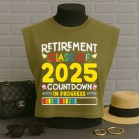 Retirement Class Of 2025 Countdown In Progress Teacher Gift Garment-Dyed Women's Muscle Tee