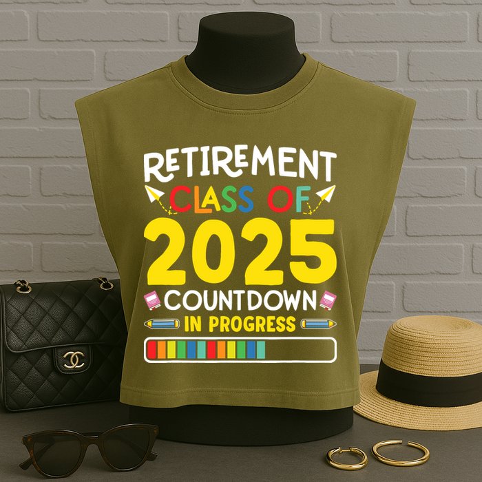 Retirement Class Of 2025 Countdown In Progress Teacher Gift Garment-Dyed Women's Muscle Tee
