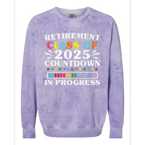 Retirement Class Of 2025 Countdown In Progress Funny Retired Colorblast Crewneck Sweatshirt