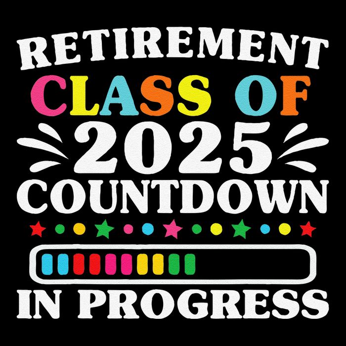 Retirement Class Of 2025 Countdown In Progress Funny Retired Drawstring Bag