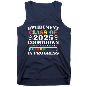 Retirement Class Of 2025 Countdown In Progress Funny Retired Tank Top