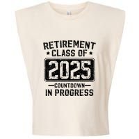 Retirement Class Of 2025 Countdown In Progress Garment-Dyed Women's Muscle Tee