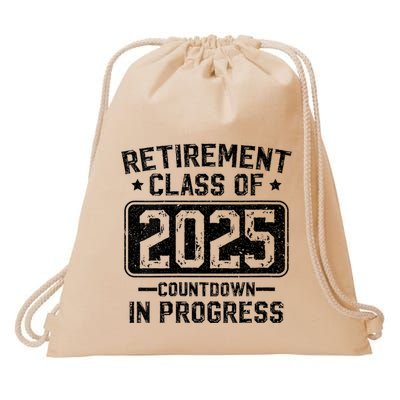 Retirement Class Of 2025 Countdown In Progress Drawstring Bag