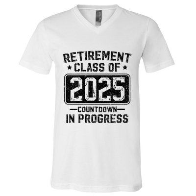 Retirement Class Of 2025 Countdown In Progress V-Neck T-Shirt