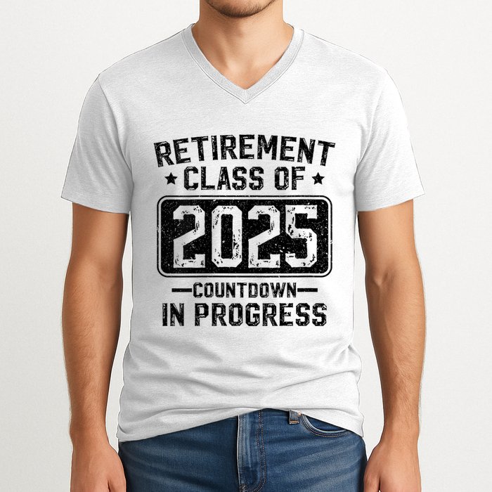 Retirement Class Of 2025 Countdown In Progress V-Neck T-Shirt