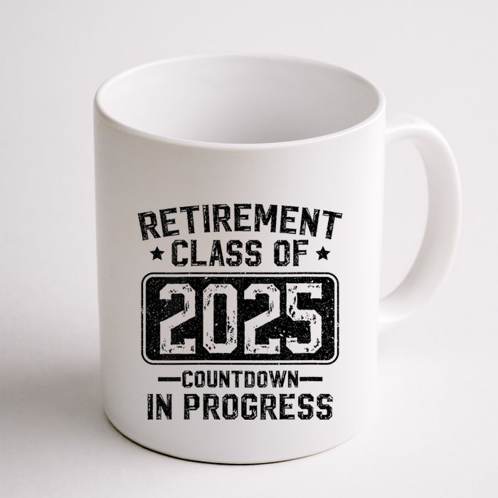 Retirement Class Of 2025 Countdown In Progress Mug