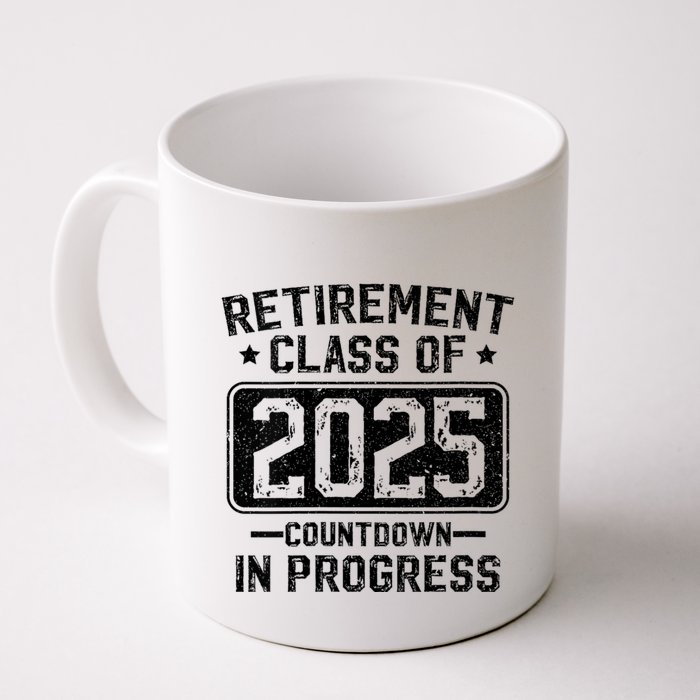 Retirement Class Of 2025 Countdown In Progress Mug