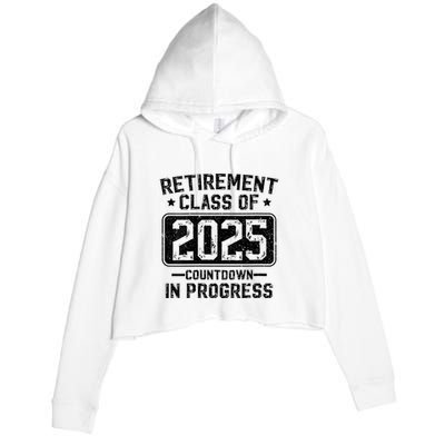 Retirement Class Of 2025 Countdown In Progress Crop Fleece Hoodie