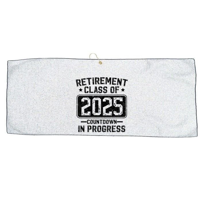 Retirement Class Of 2025 Countdown In Progress Large Microfiber Waffle Golf Towel