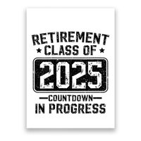Retirement Class Of 2025 Countdown In Progress Poster