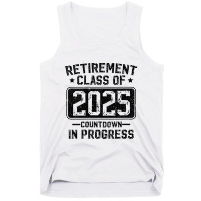 Retirement Class Of 2025 Countdown In Progress Tank Top