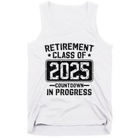 Retirement Class Of 2025 Countdown In Progress Tank Top
