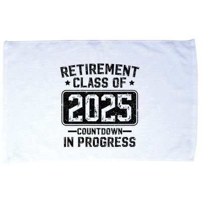 Retirement Class Of 2025 Countdown In Progress Microfiber Hand Towel