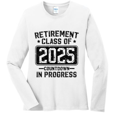 Retirement Class Of 2025 Countdown In Progress Ladies Long Sleeve Shirt