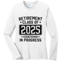 Retirement Class Of 2025 Countdown In Progress Ladies Long Sleeve Shirt
