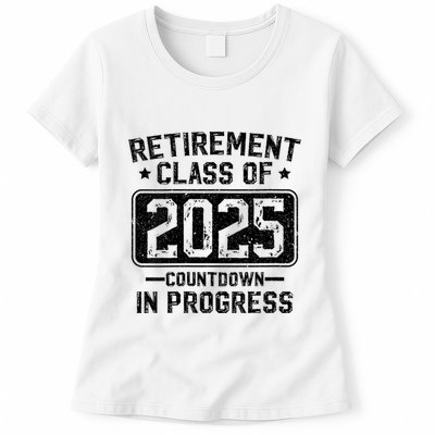 Retirement Class Of 2025 Countdown In Progress Womens T-Shirt