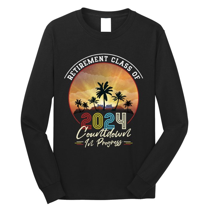 Retiret Class Of 2024 Countdown In Progress Vintage Long Sleeve Shirt