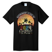 Retiret Class Of 2024 Countdown In Progress Vintage Tall T-Shirt