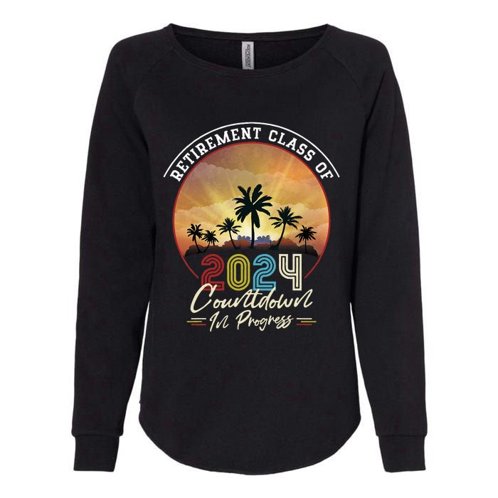 Retiret Class Of 2024 Countdown In Progress Vintage Womens California Wash Sweatshirt