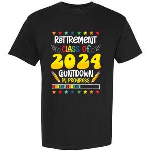 Retirement Class Of 2024 Countdown In Progress Funny Teacher Garment-Dyed Heavyweight T-Shirt