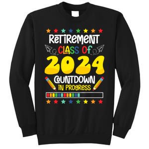 Retirement Class Of 2024 Countdown In Progress Funny Teacher Sweatshirt