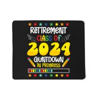 Retirement Class Of 2024 Countdown In Progress Funny Teacher Mousepad