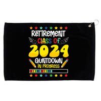 Retirement Class Of 2024 Countdown In Progress Funny Teacher Grommeted Golf Towel