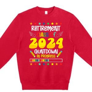 Retirement Class Of 2024 Countdown In Progress Funny Teacher Premium Crewneck Sweatshirt