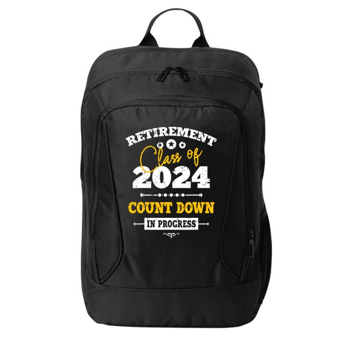 Retirement Class Of 2024 Count Down Funny Retiring Teacher City Backpack