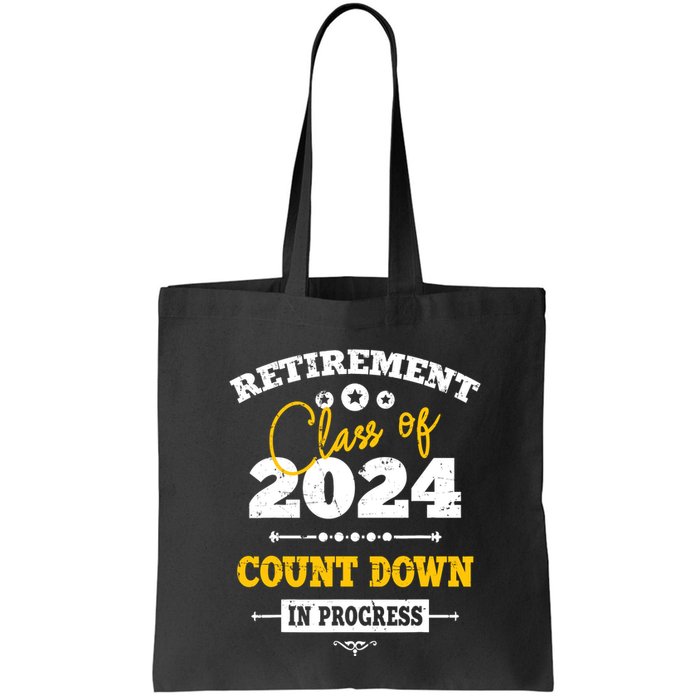 Retirement Class Of 2024 Count Down Funny Retiring Teacher Bag