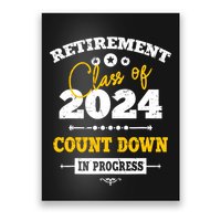 Retirement Class Of 2024 Count Down Funny Retiring Teacher Poster