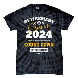 Retirement Class Of 2024 Count Down Funny Retiring Teacher Tie-Dye T-Shirt