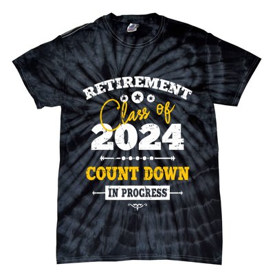 Retirement Class Of 2024 Count Down Funny Retiring Teacher Tie-Dye T-Shirt