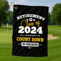 Retirement Class Of 2024 Count Down Funny Retiring Teacher Golf Towel