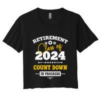 Retirement Class Of 2024 Count Down Funny Retiring Teacher Crop Top