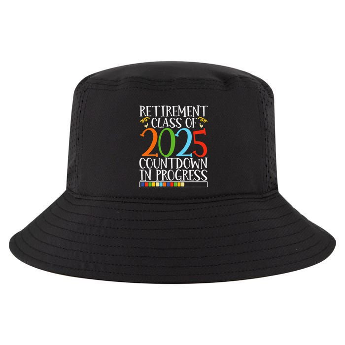 Retirement Class Of 2025 Countdown In Progress Fun Retire Cool Comfort Performance Bucket Hat