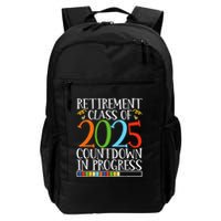 Retirement Class Of 2025 Countdown In Progress Fun Retire Backpack
