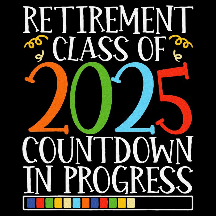 Retirement Class Of 2025 Countdown In Progress Fun Retire Flat Bill Trucker Hat