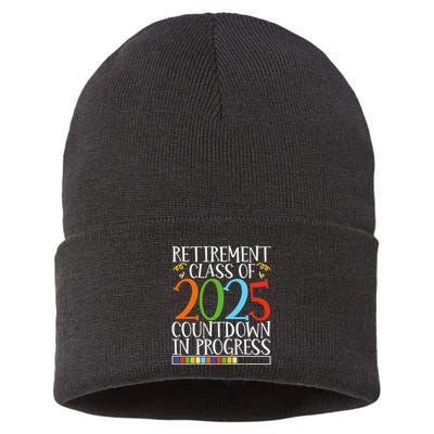 Retirement Class Of 2025 Countdown In Progress Fun Retire Sustainable Knit Beanie