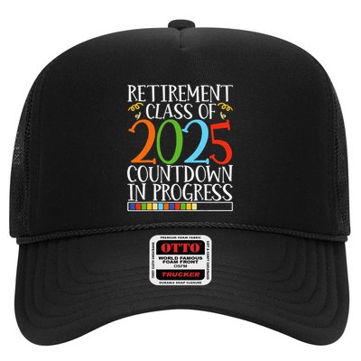 Retirement Class Of 2025 Countdown In Progress Fun Retire Trucker Hat