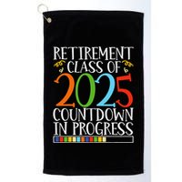 Retirement Class Of 2025 Countdown In Progress Fun Retire Golf Towel
