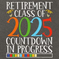 Retirement Class Of 2025 Countdown In Progress Fun Retire Cotton Canvas Backpack