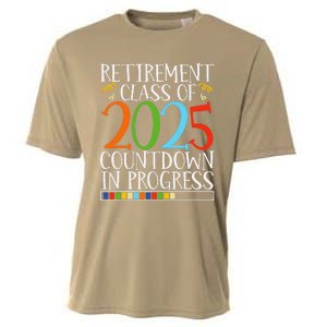 Retirement Class Of 2025 Countdown In Progress Fun Retire Cooling Performance Crew T-Shirt