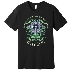 Roman Catholic One Holy Apostolic Cross Gift Premium T-Shirt