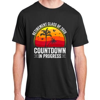 Retirement Class Of 2026 Countdown In Progress Teacher Adult ChromaSoft Performance T-Shirt